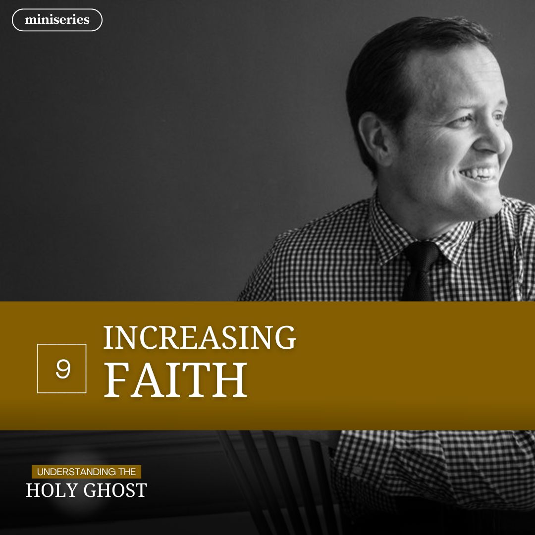Read more about the article Increasing Faith