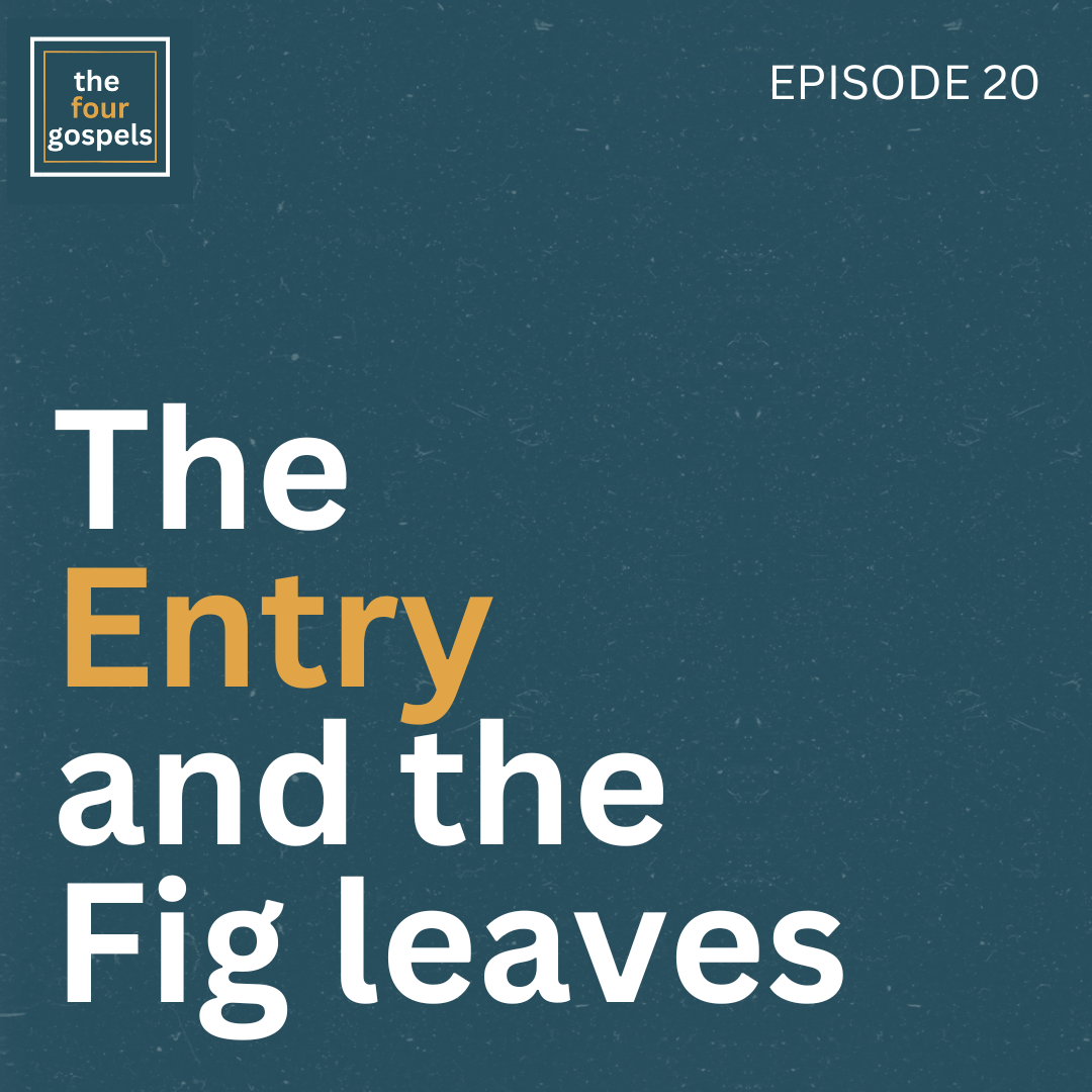 Read more about the article The Entry and the Fig Leaves