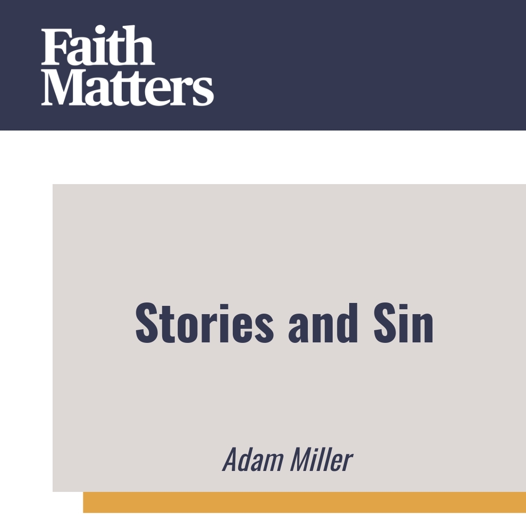 Read more about the article Stories and Sin