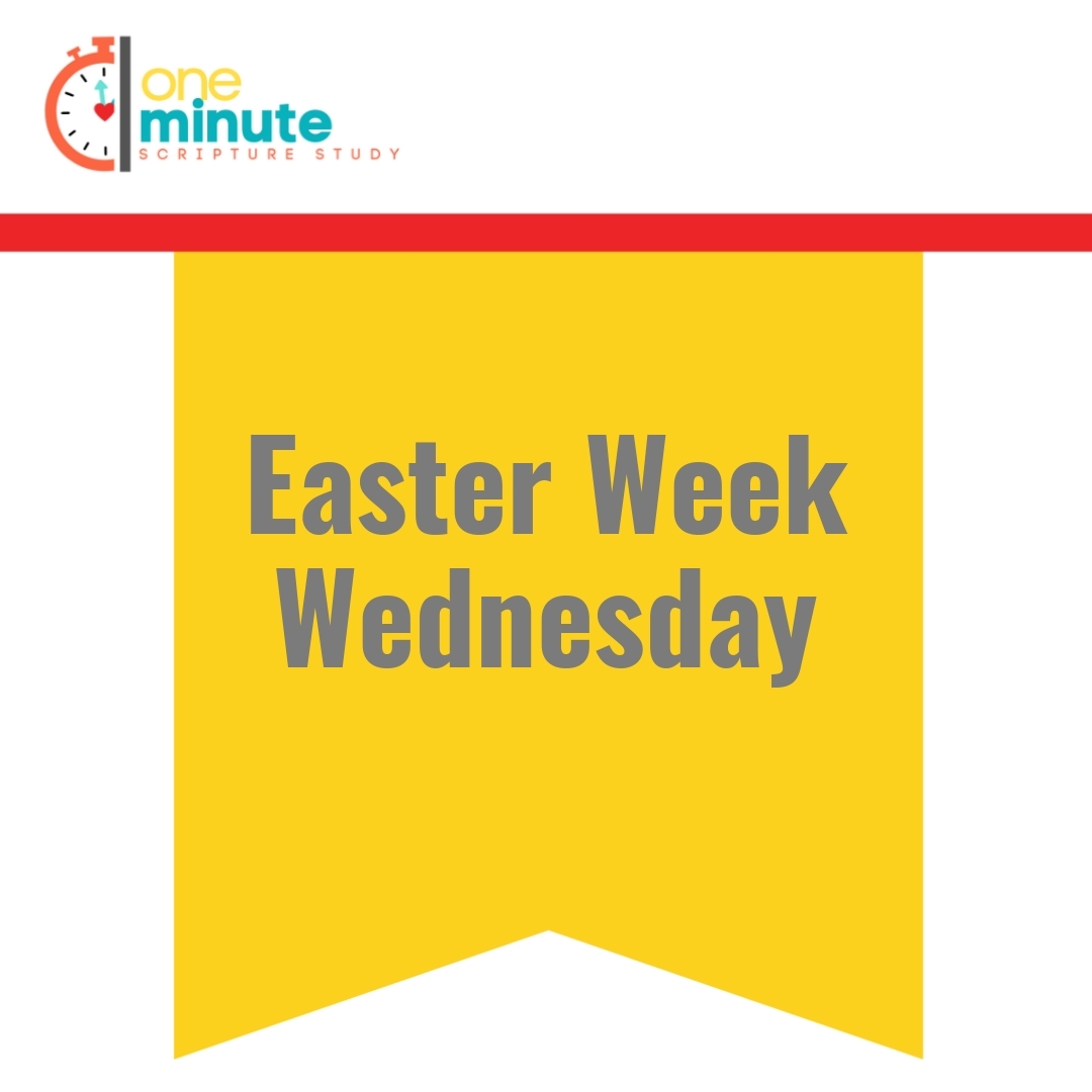 Read more about the article Easter Week Wednesday