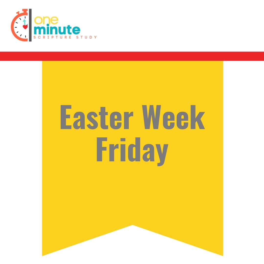 Read more about the article Easter Week Friday