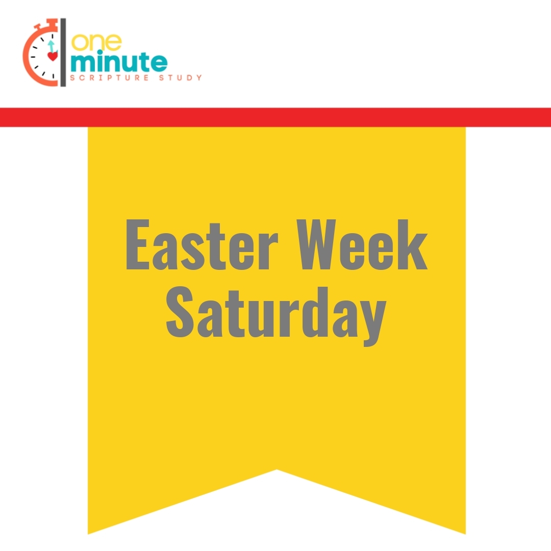 Read more about the article Easter Week Saturday
