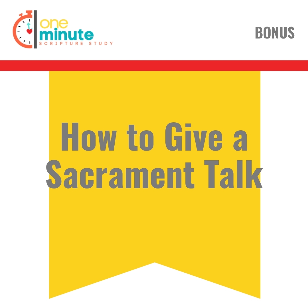 Read more about the article How to Give a Sacrament Talk