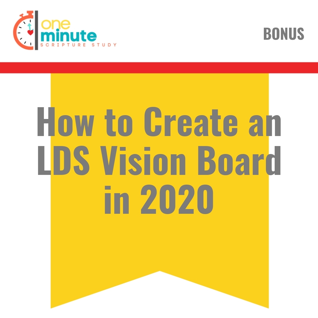 Read more about the article How to Create an LDS Vision Board in 2020