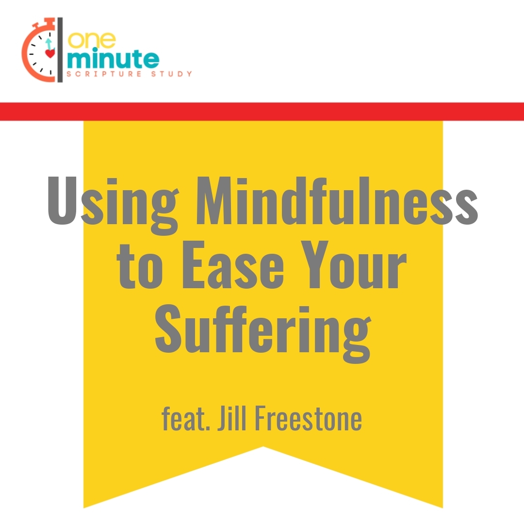 Read more about the article Using Mindfulness to Ease Your Suffering