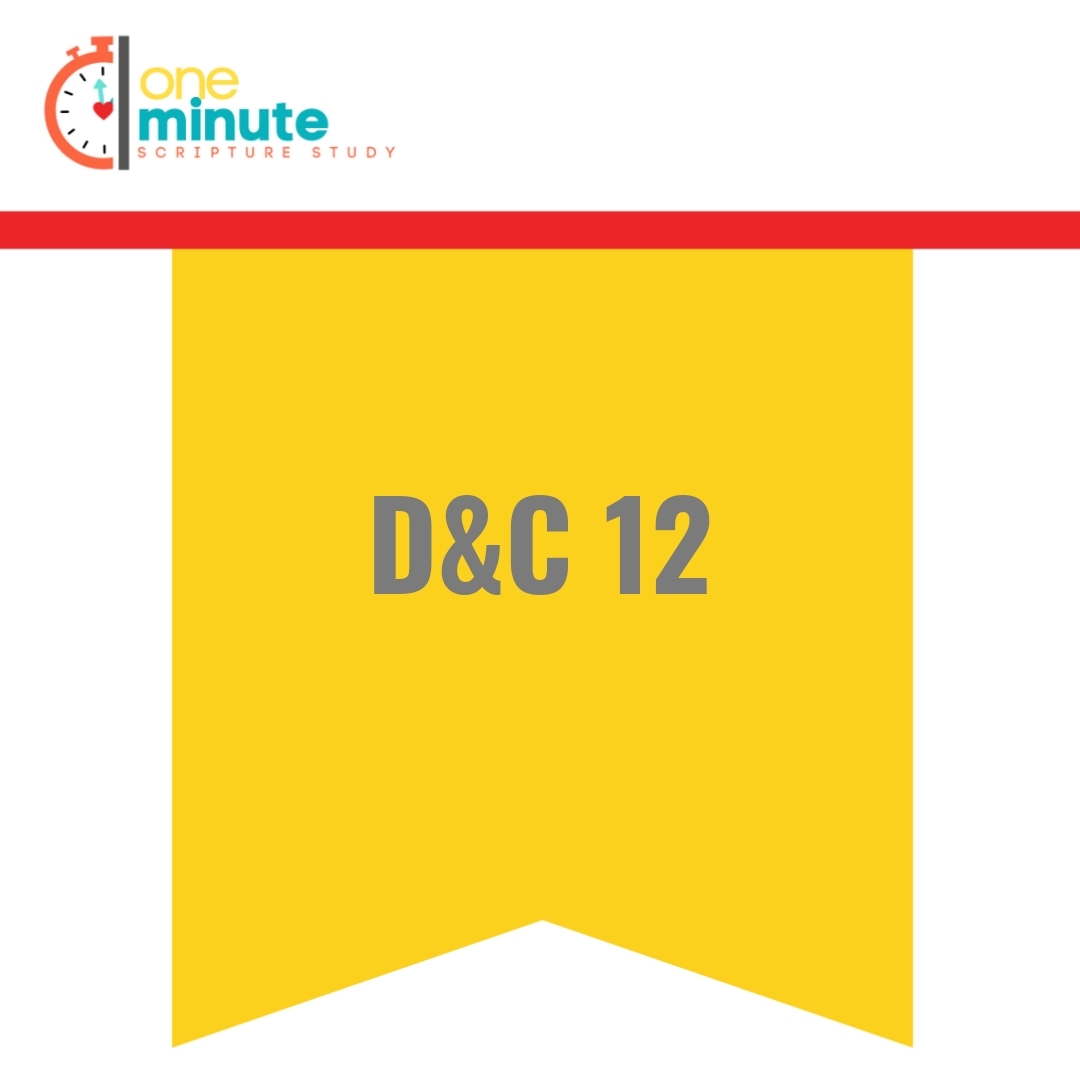 Read more about the article D&C 12