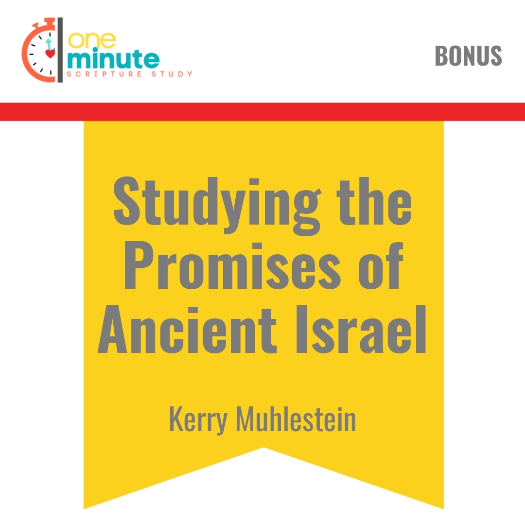 Read more about the article Studying the Promises of Ancient Israel