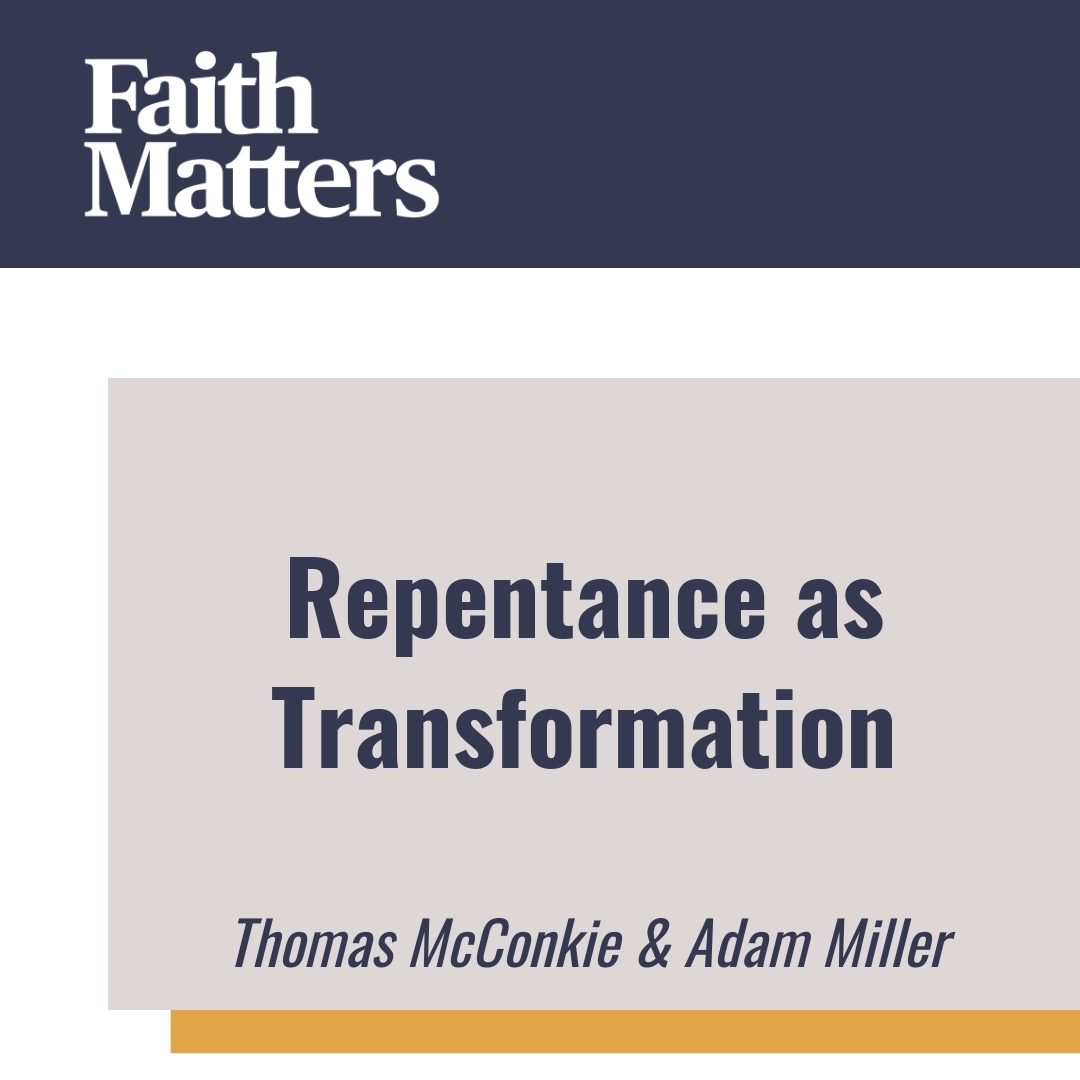 Read more about the article Repentance as Transformation