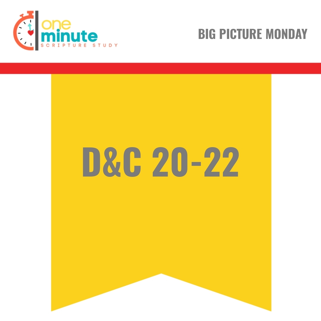 Read more about the article D&C 20-22
