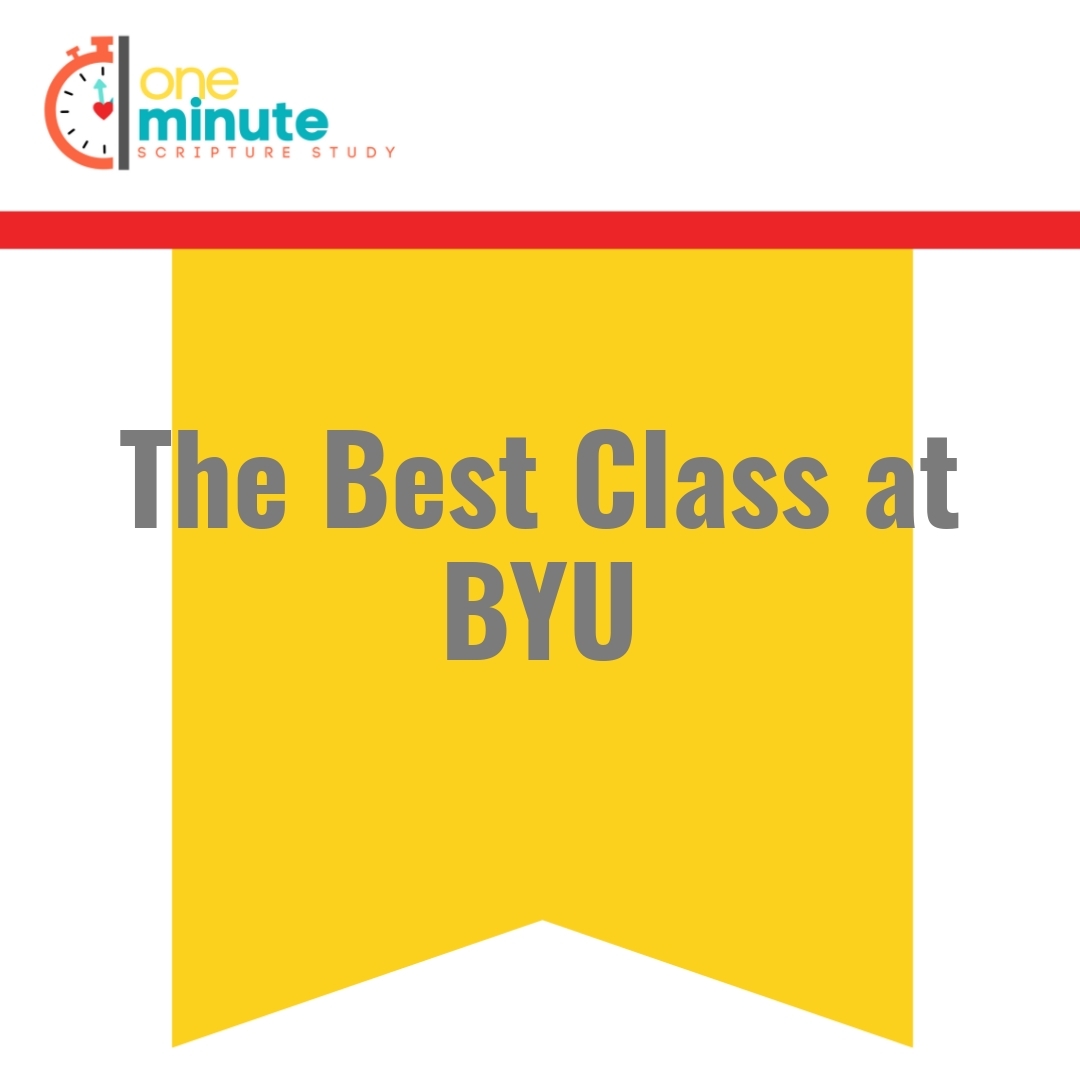 Read more about the article The Best Class at BYU
