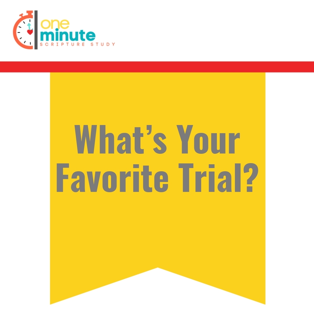 Read more about the article What’s Your Favorite Trial?