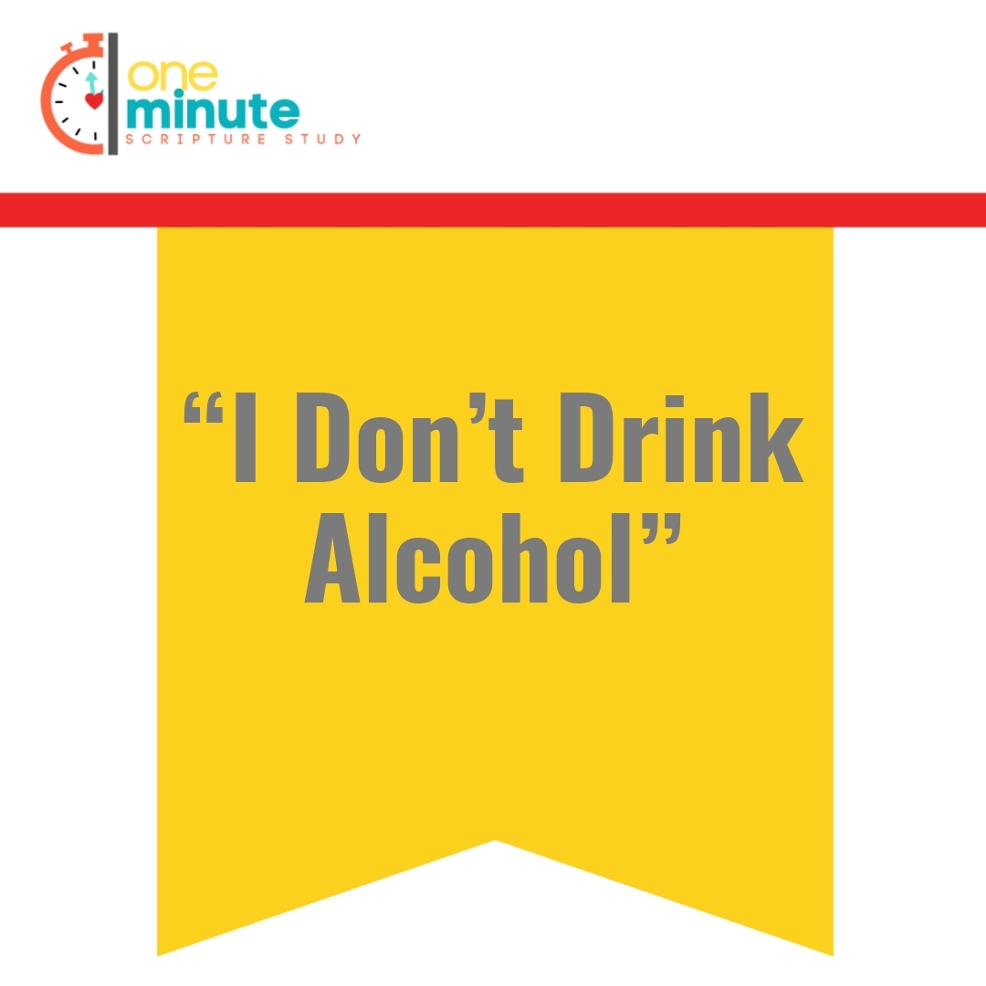 Read more about the article “I Don’t Drink Alcohol”