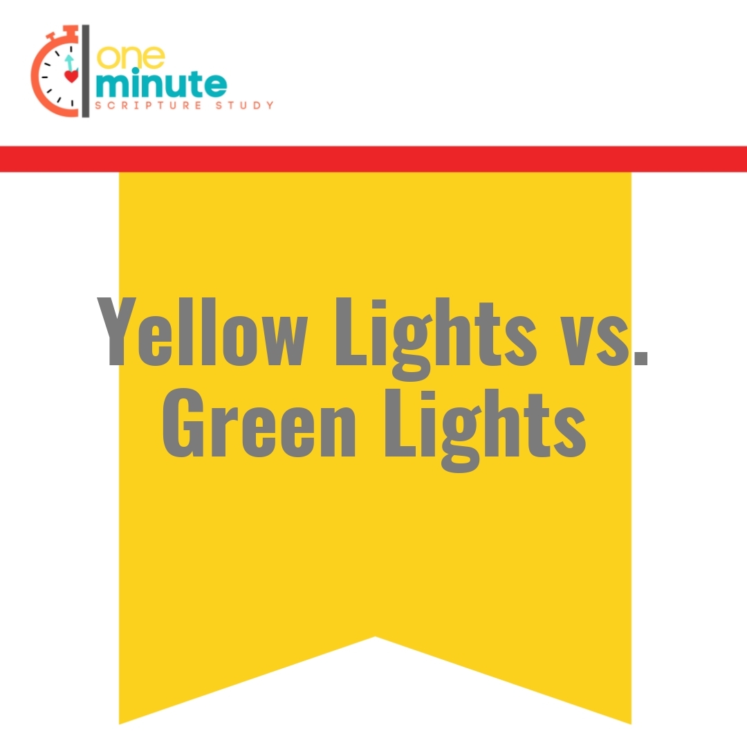 Read more about the article Yellow Lights vs. Green Lights