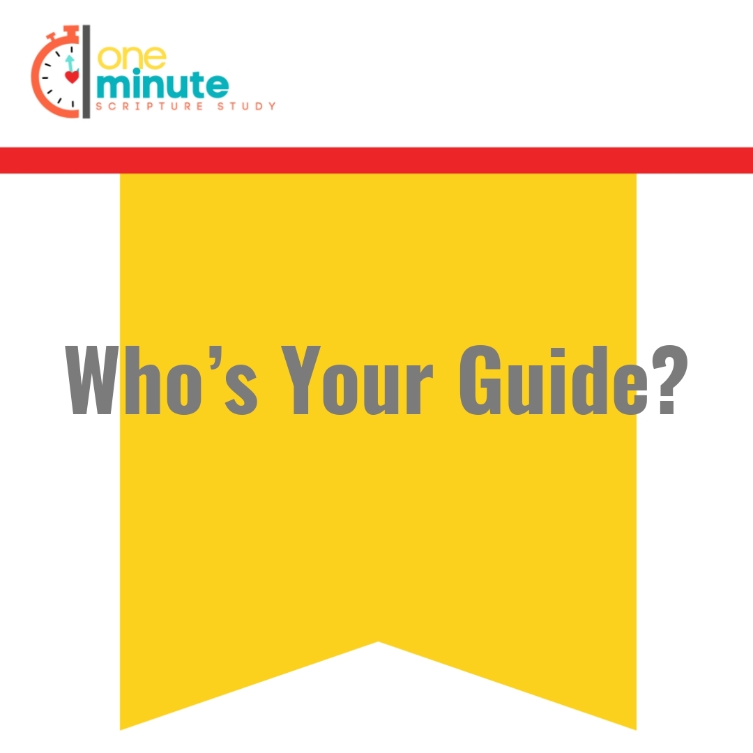 Read more about the article Who’s Your Guide?