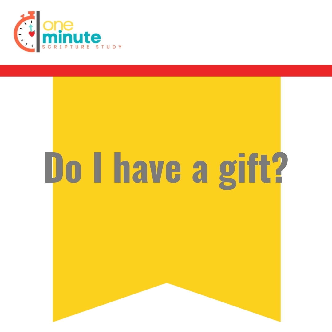 Read more about the article Do I have a gift?