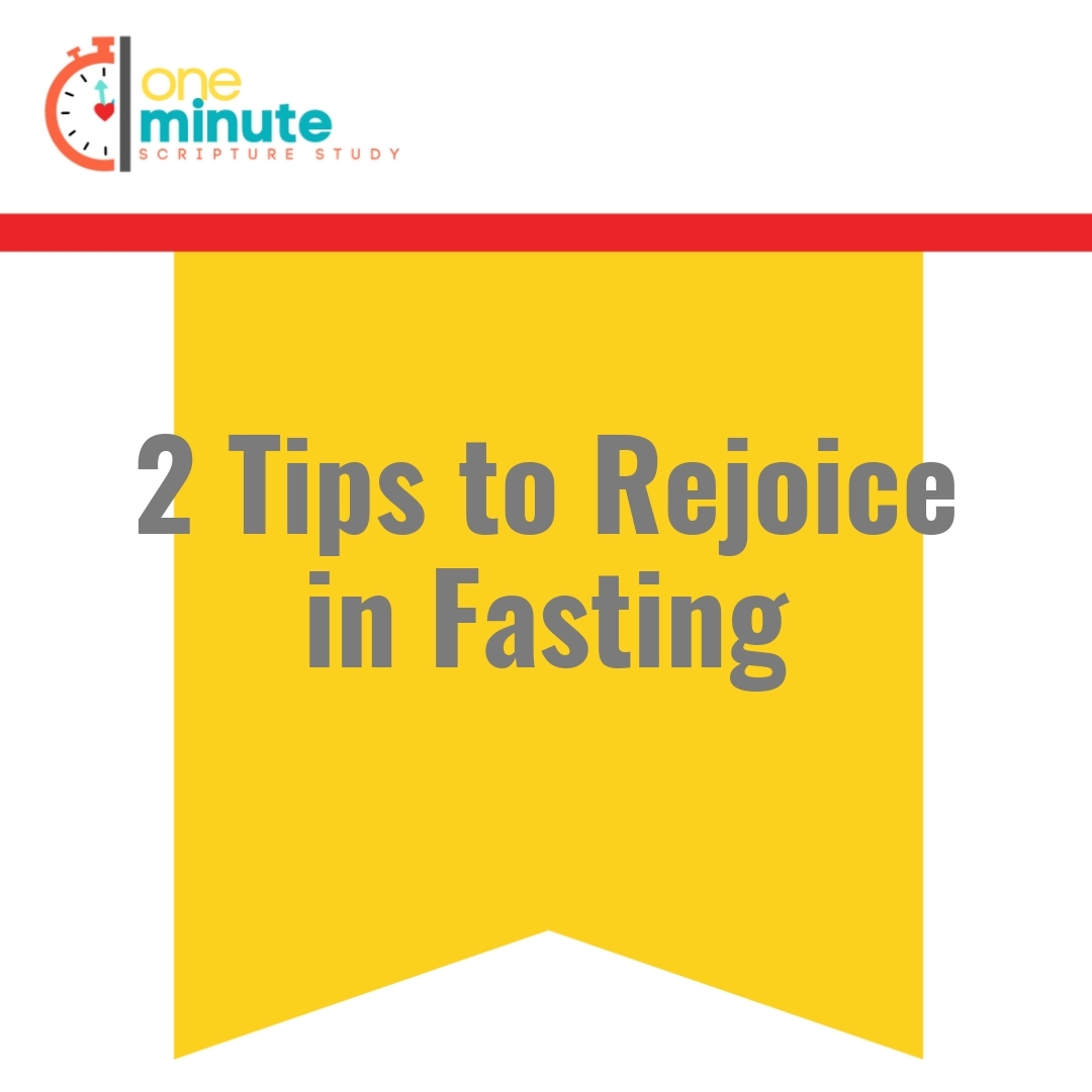 Read more about the article 2 Tips to Rejoice in Fasting