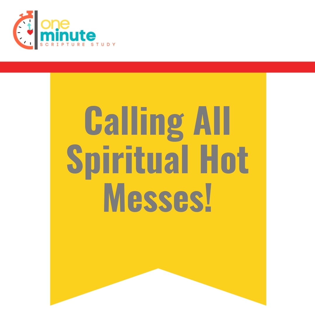 Read more about the article Calling All Spiritual Hot Messes!