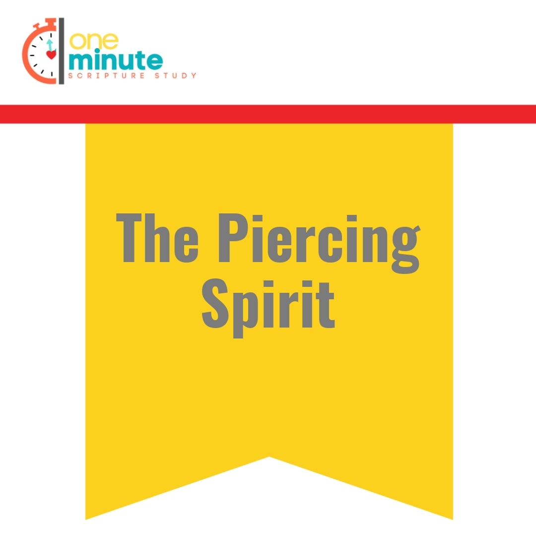 Read more about the article The Piercing Spirit