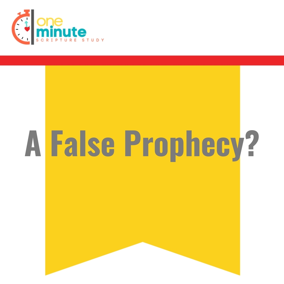 Read more about the article A False Prophecy?