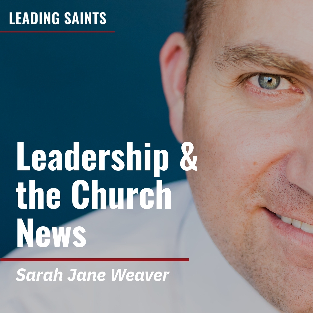 Read more about the article Leadership & the Church News
