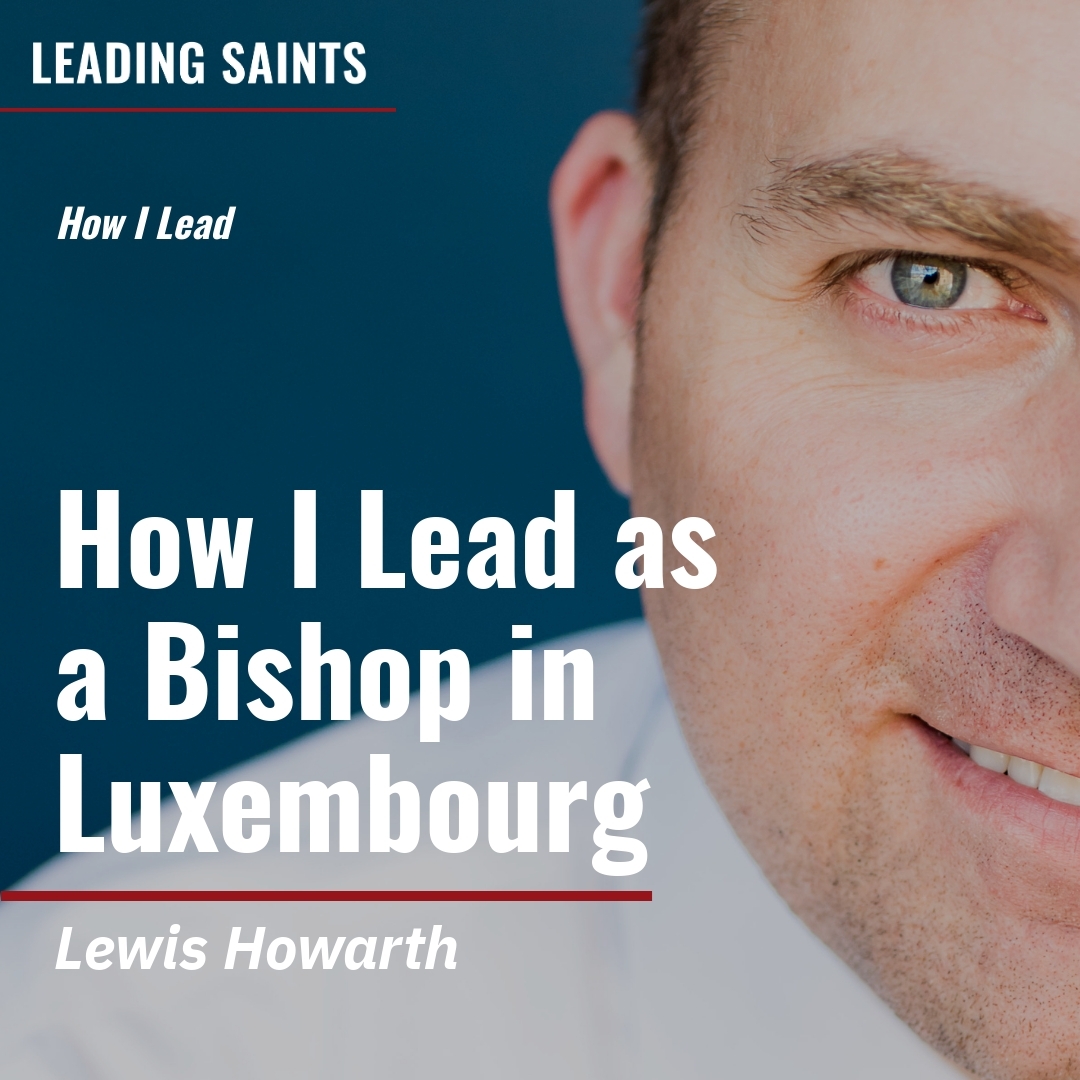 Read more about the article How I Lead as a Bishop in Luxembourg