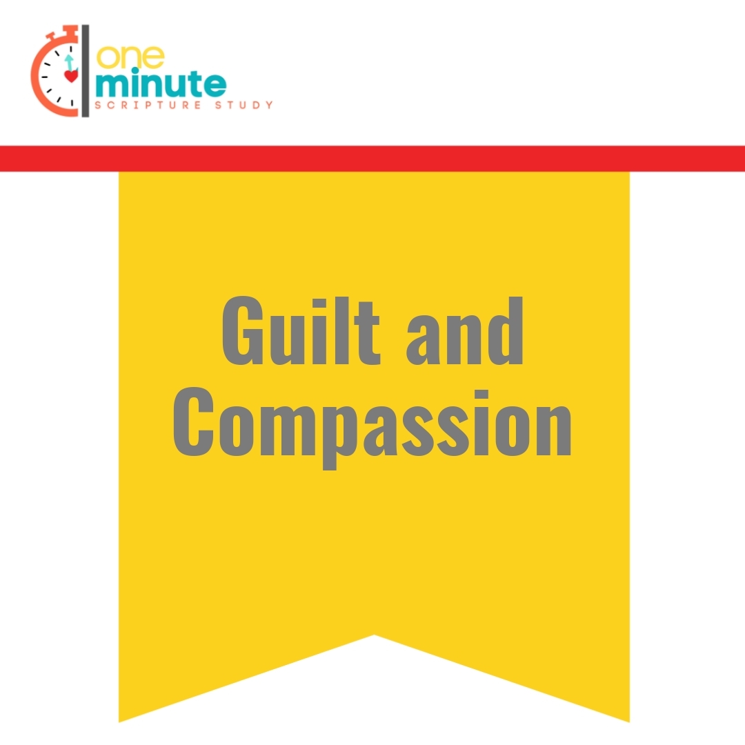 Read more about the article Guilt and Compassion
