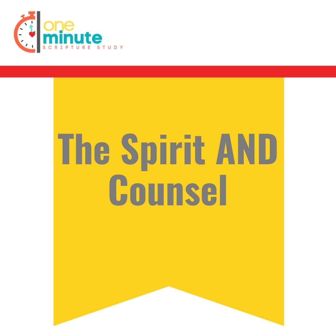 Read more about the article The Spirit AND Counsel