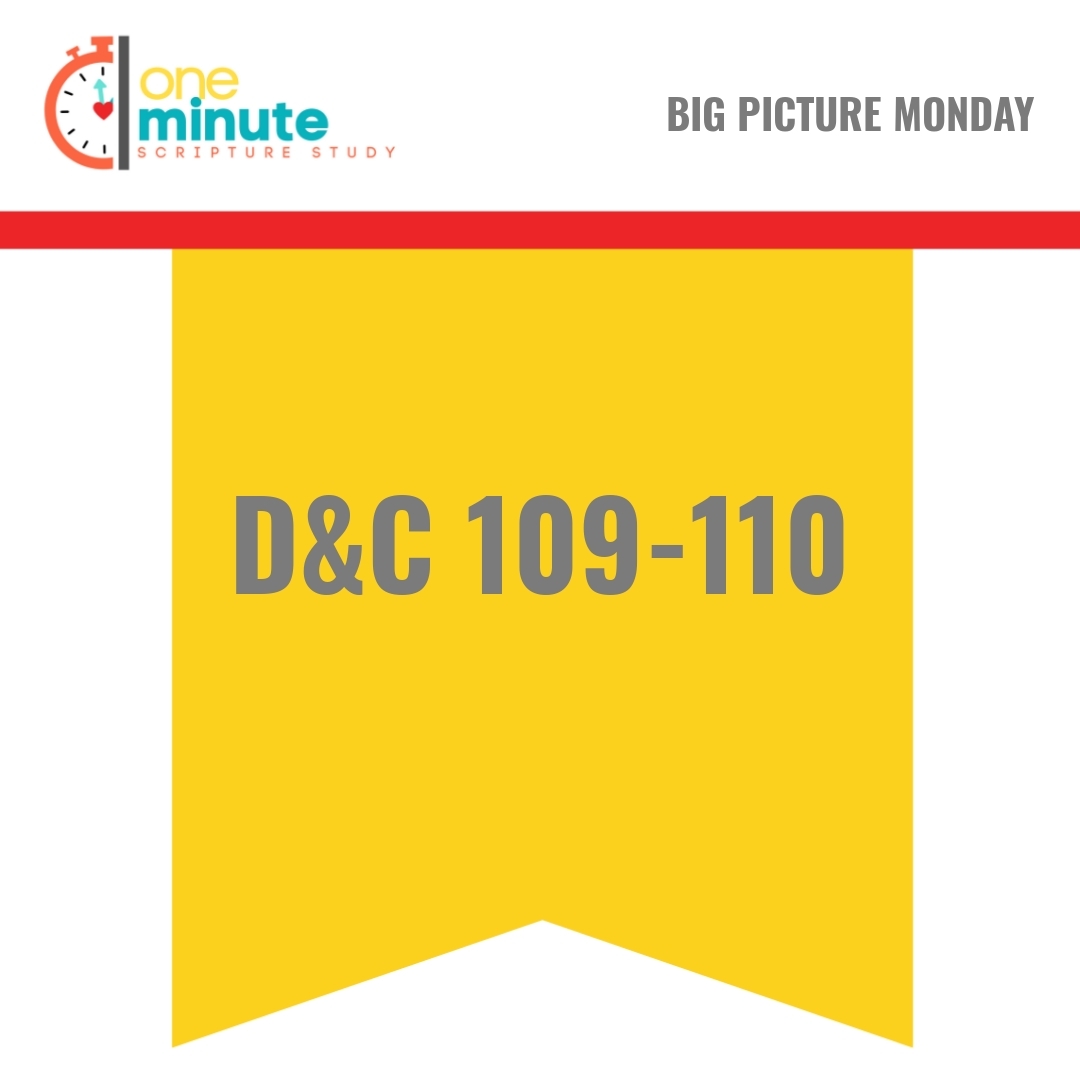 Read more about the article D&C 109-110