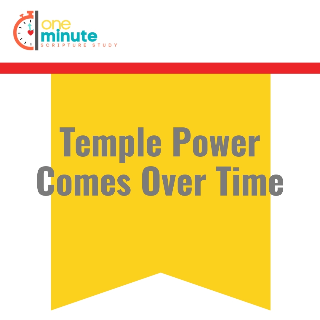 Read more about the article Temple Power Comes Over Time