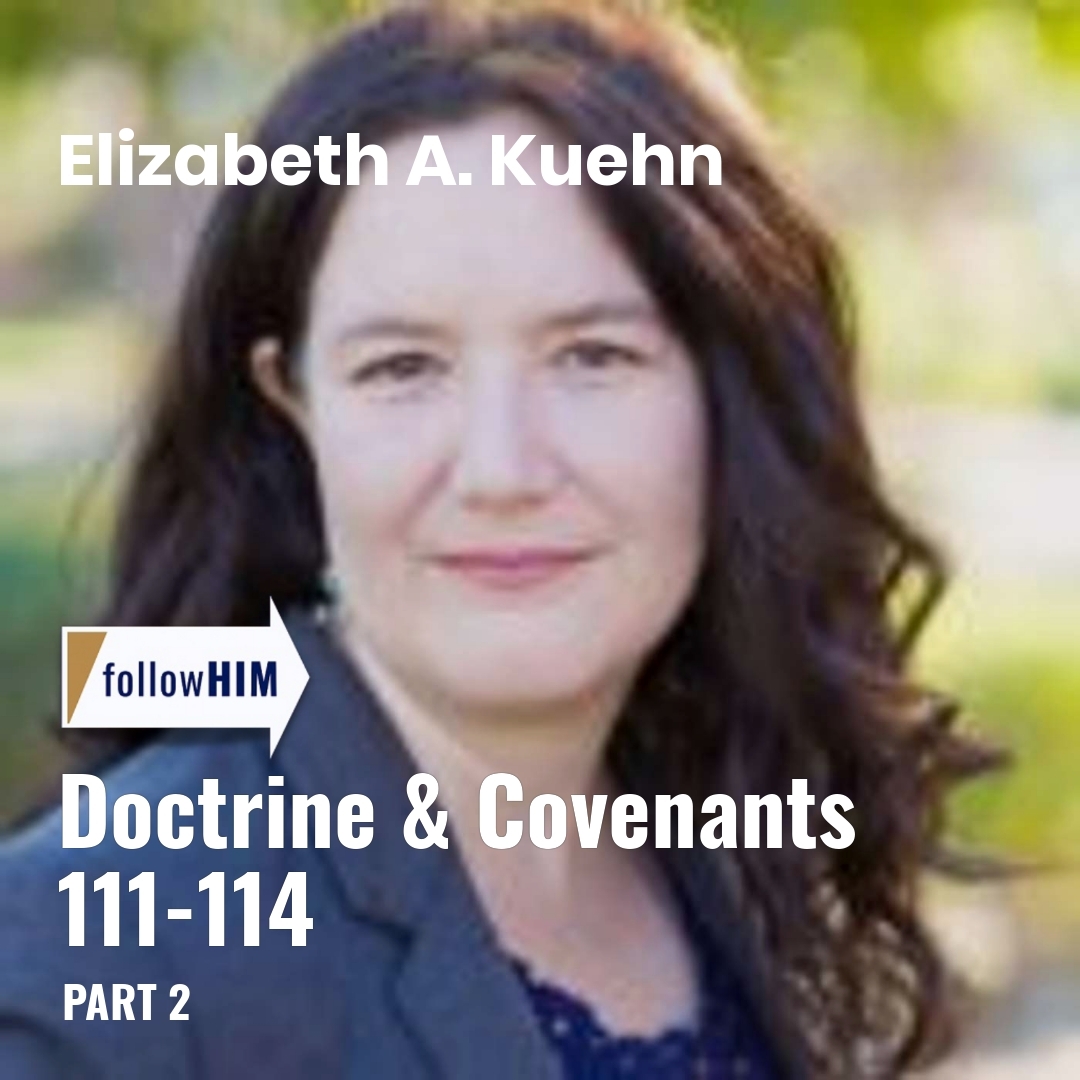 Read more about the article Doctrine & Covenants 111-114: Part 2