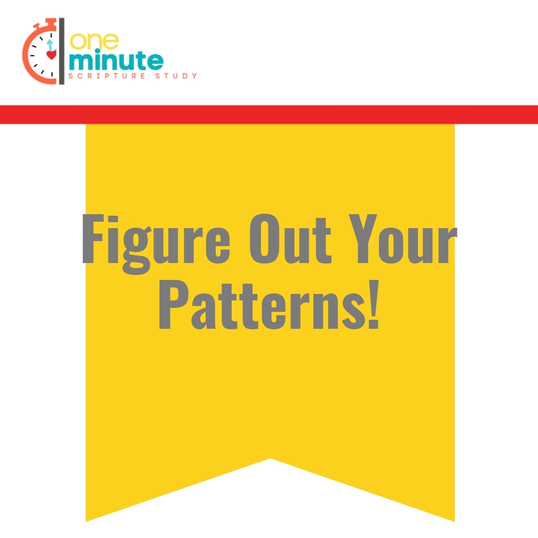 Read more about the article Figure Out Your Patterns!