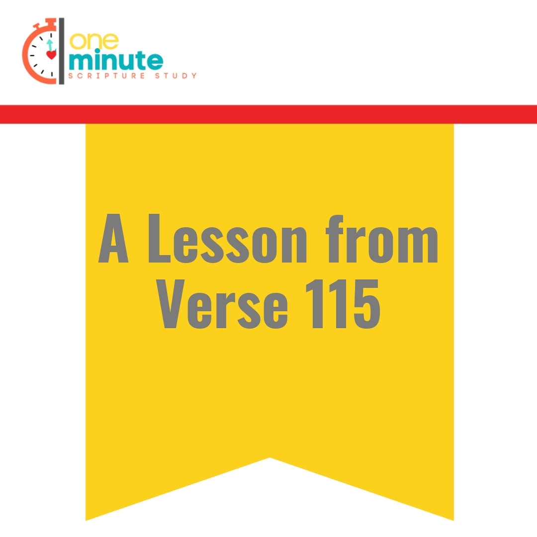 Read more about the article A Lesson from Verse 115