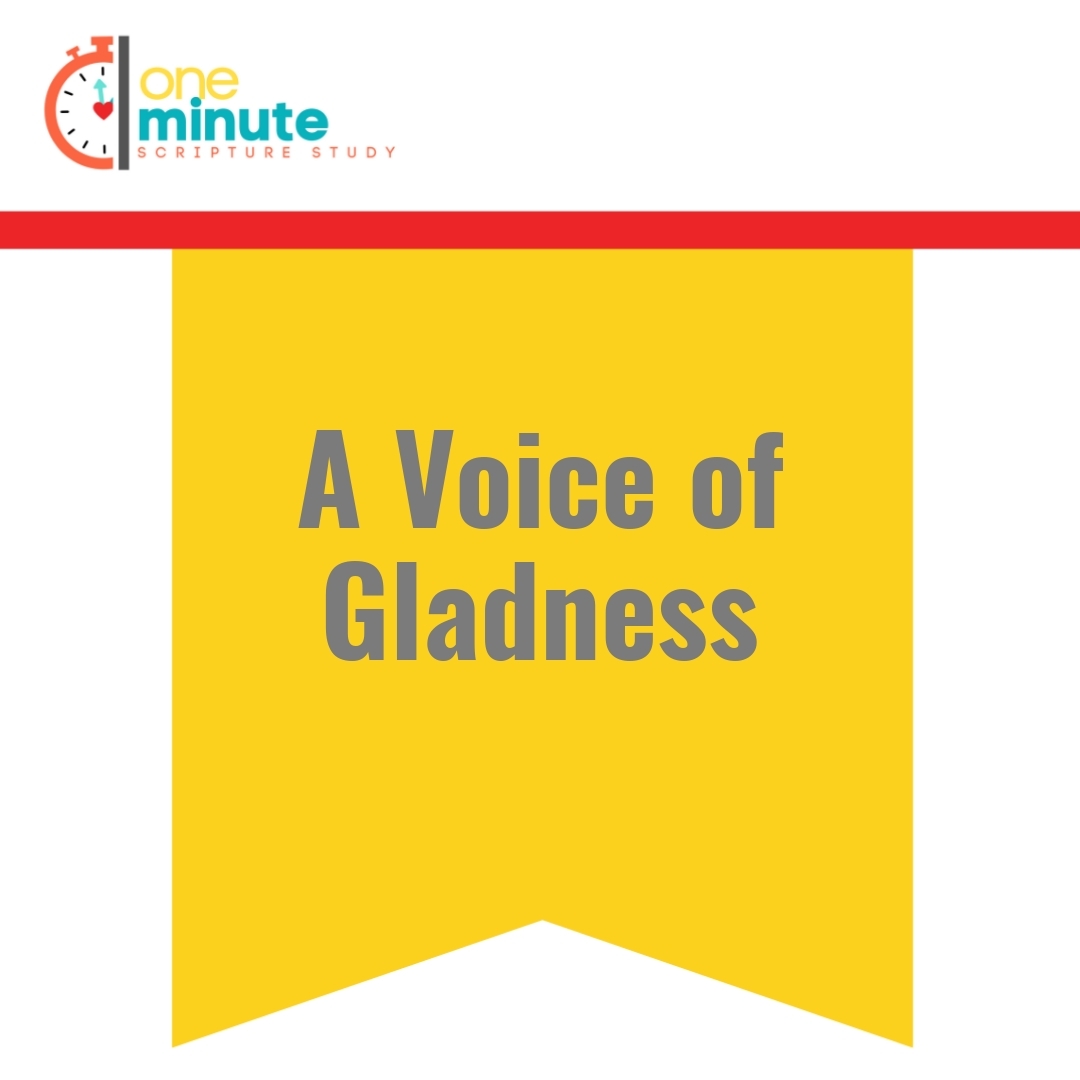 Read more about the article A Voice of Gladness