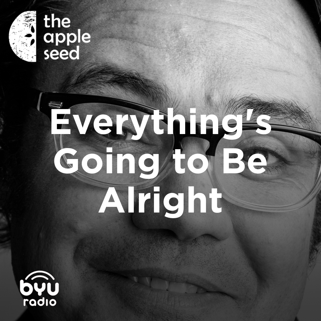 Read more about the article Everything’s Going to Be Alright