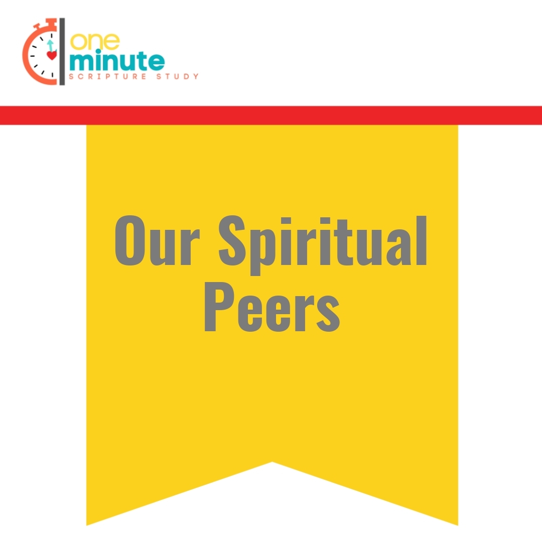 Read more about the article Our Spiritual Peers