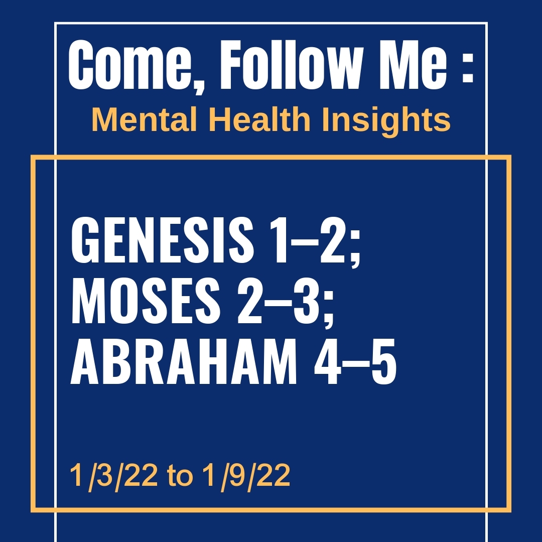 Read more about the article Genesis 1–2; Moses 2–3; Abraham 4–5