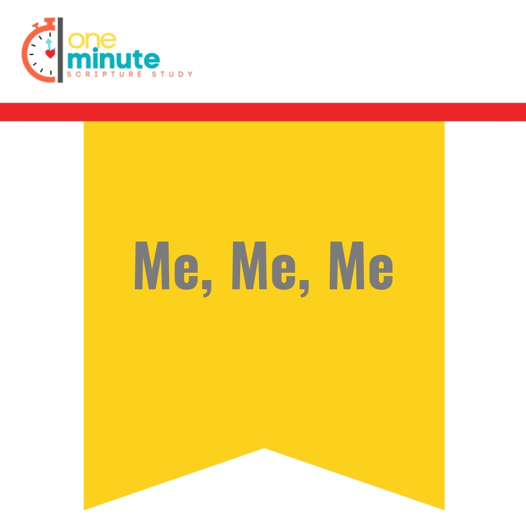 Read more about the article Me, Me, Me