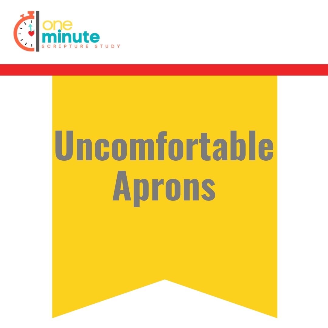 Read more about the article Uncomfortable Aprons