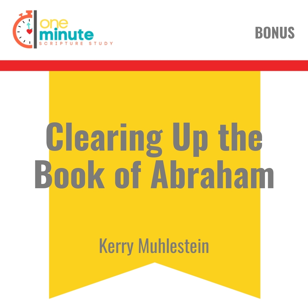 Read more about the article Clearing Up the Book of Abraham