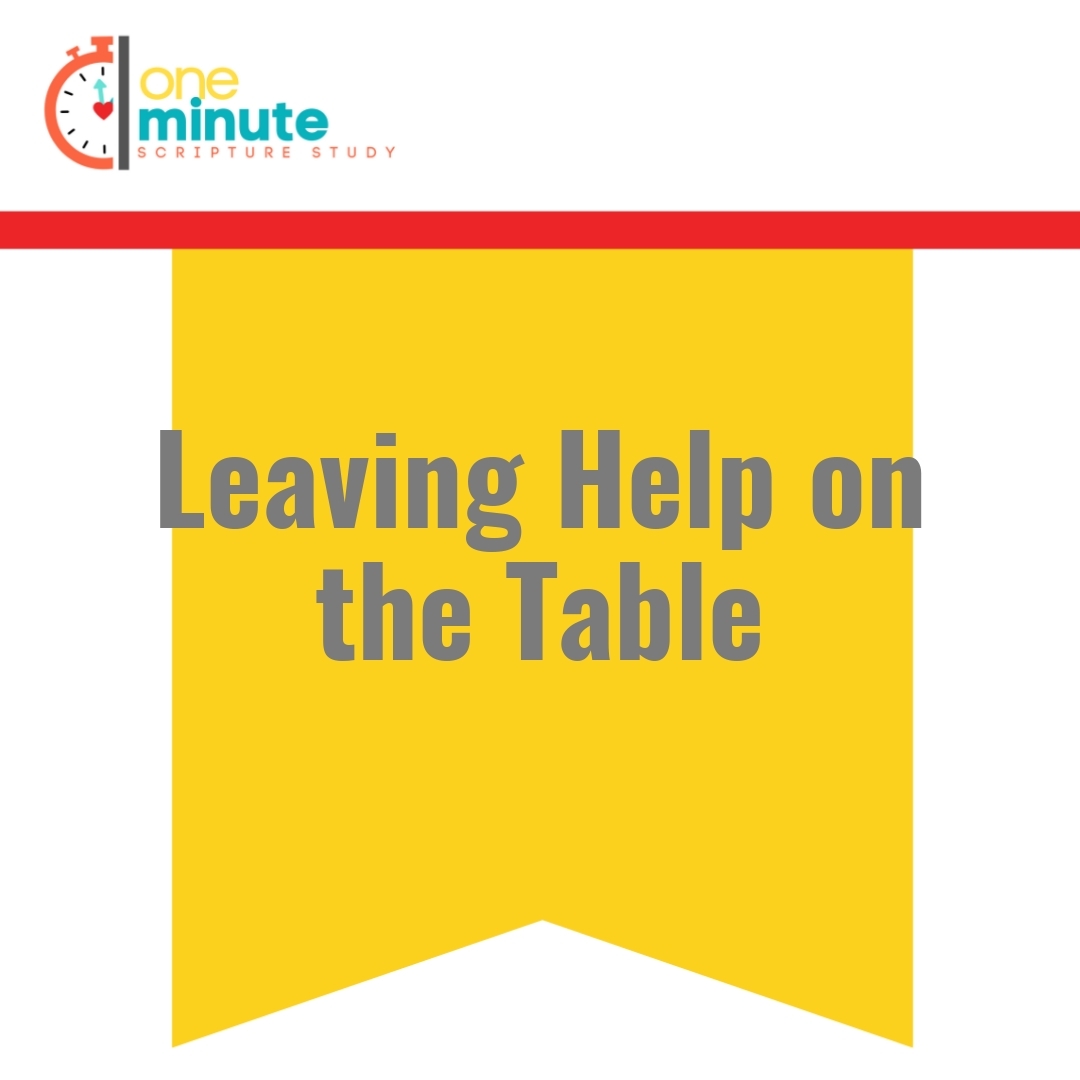 Read more about the article Leaving Help on the Table