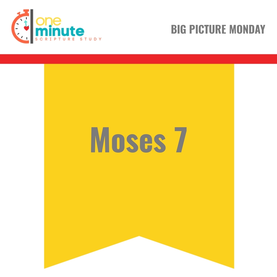 Read more about the article Moses 7