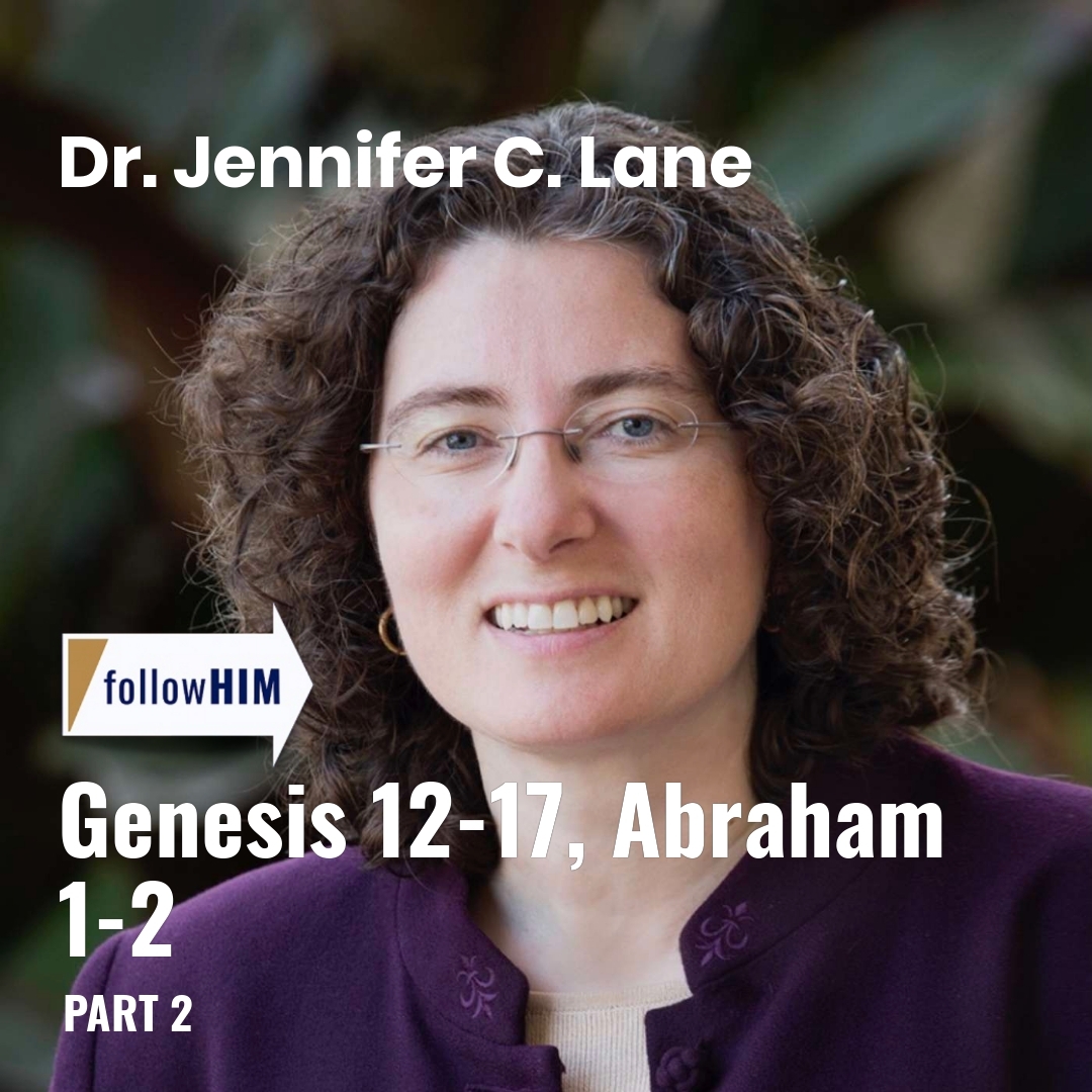 Read more about the article Genesis 12-17, Abraham 1-2: Part 2