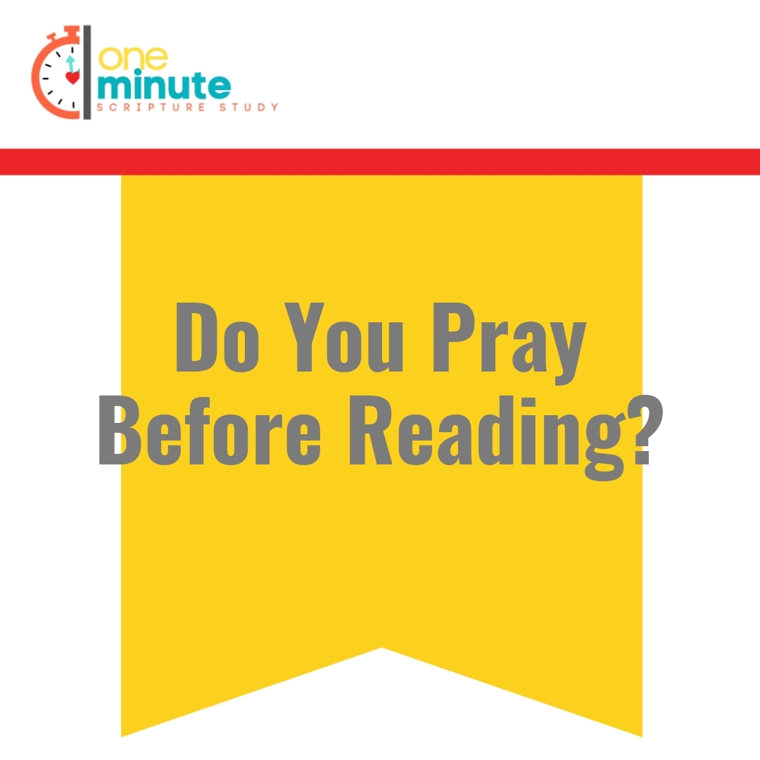 Read more about the article Do You Pray Before Reading?
