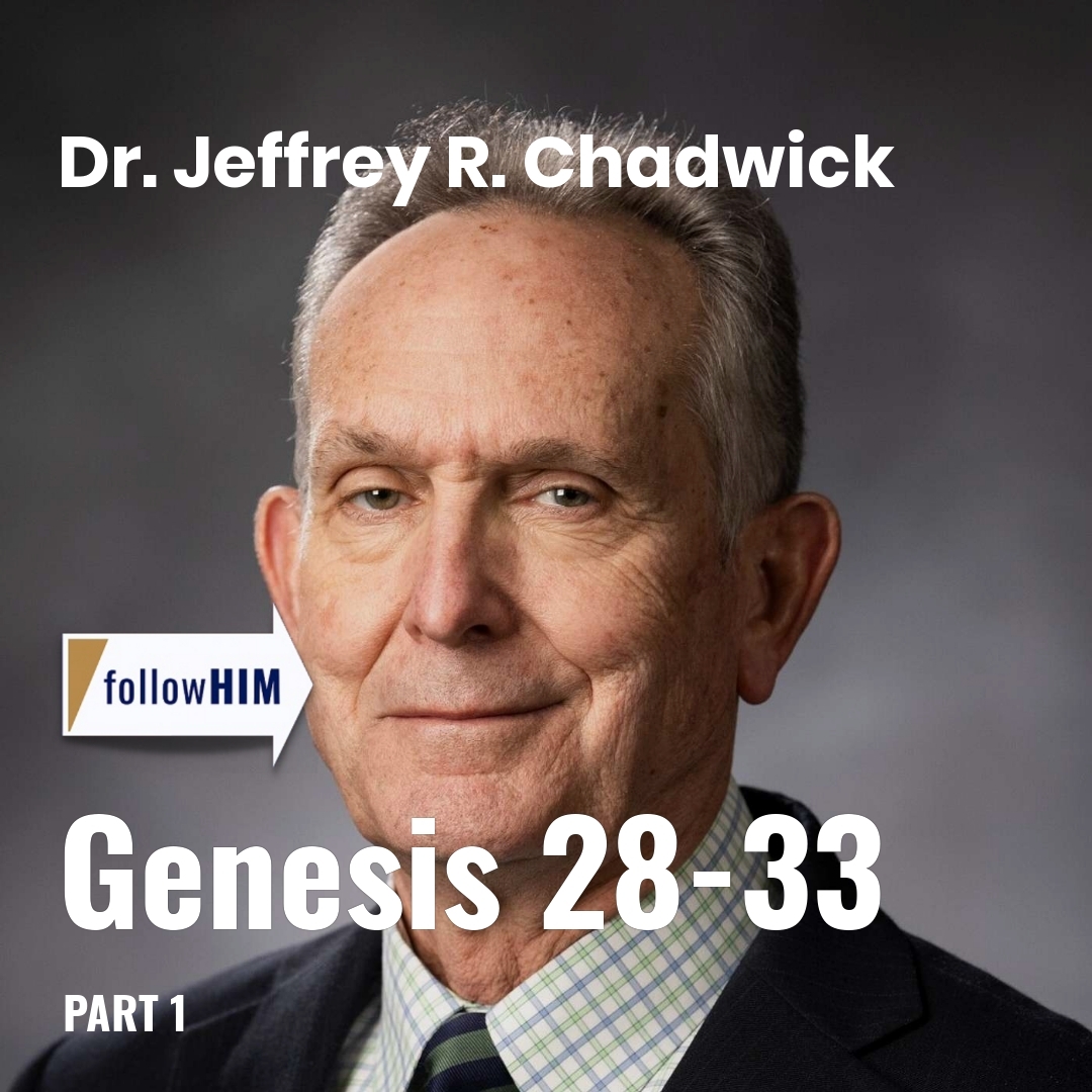 Read more about the article Genesis 28-33: Part 1