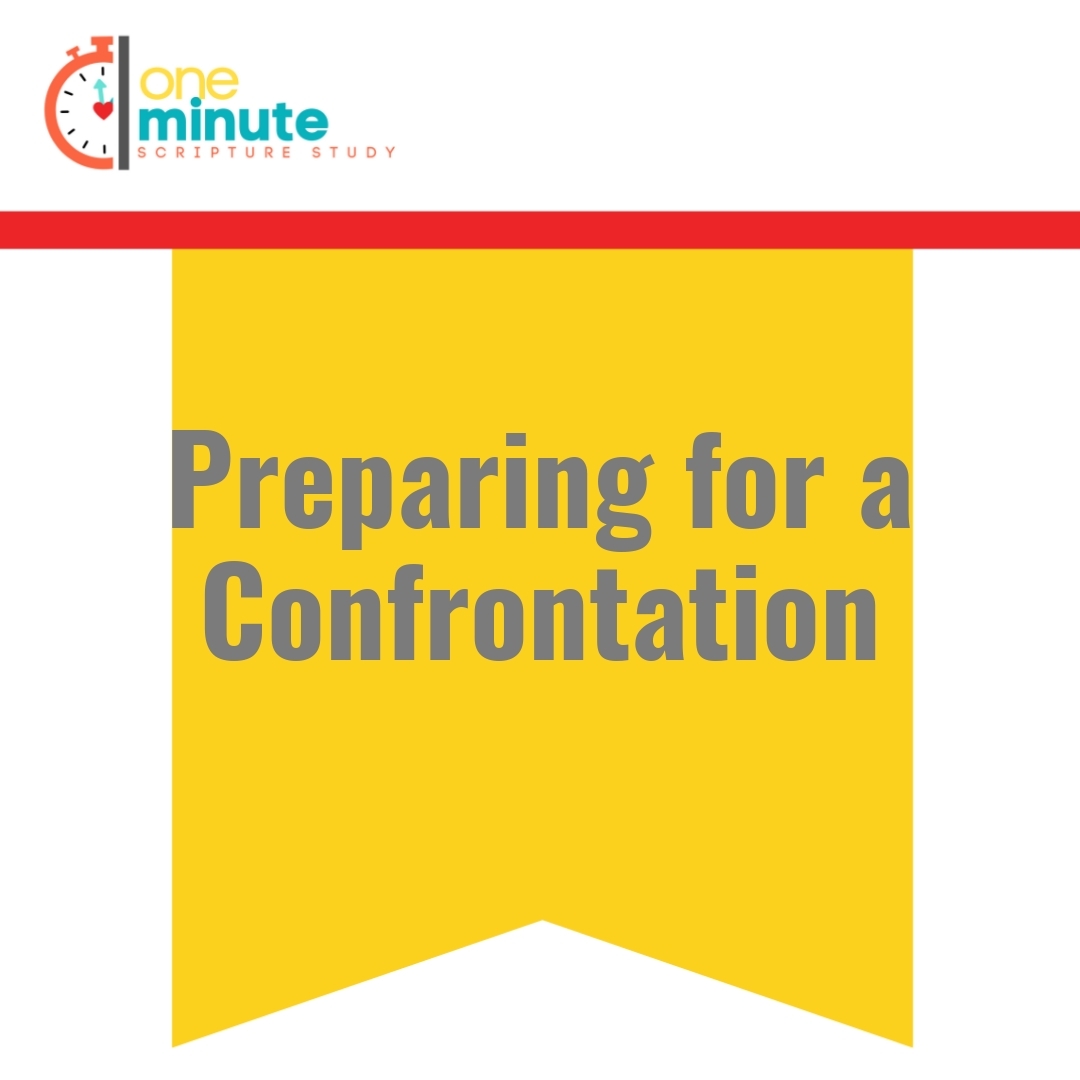 Read more about the article Preparing for a Confrontation