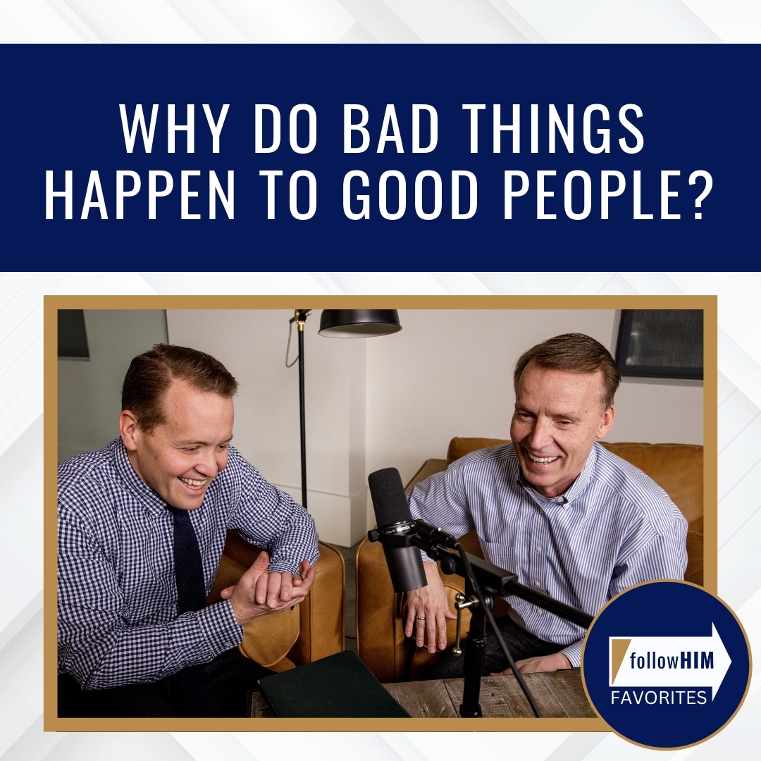 Read more about the article Why do bad things happen to good people?