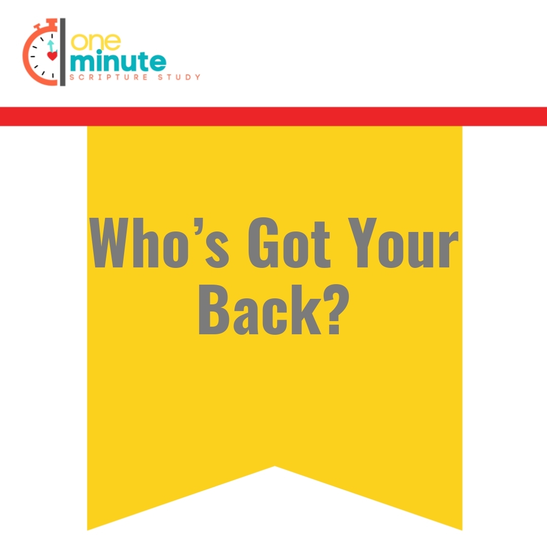 Read more about the article Who’s Got Your Back?