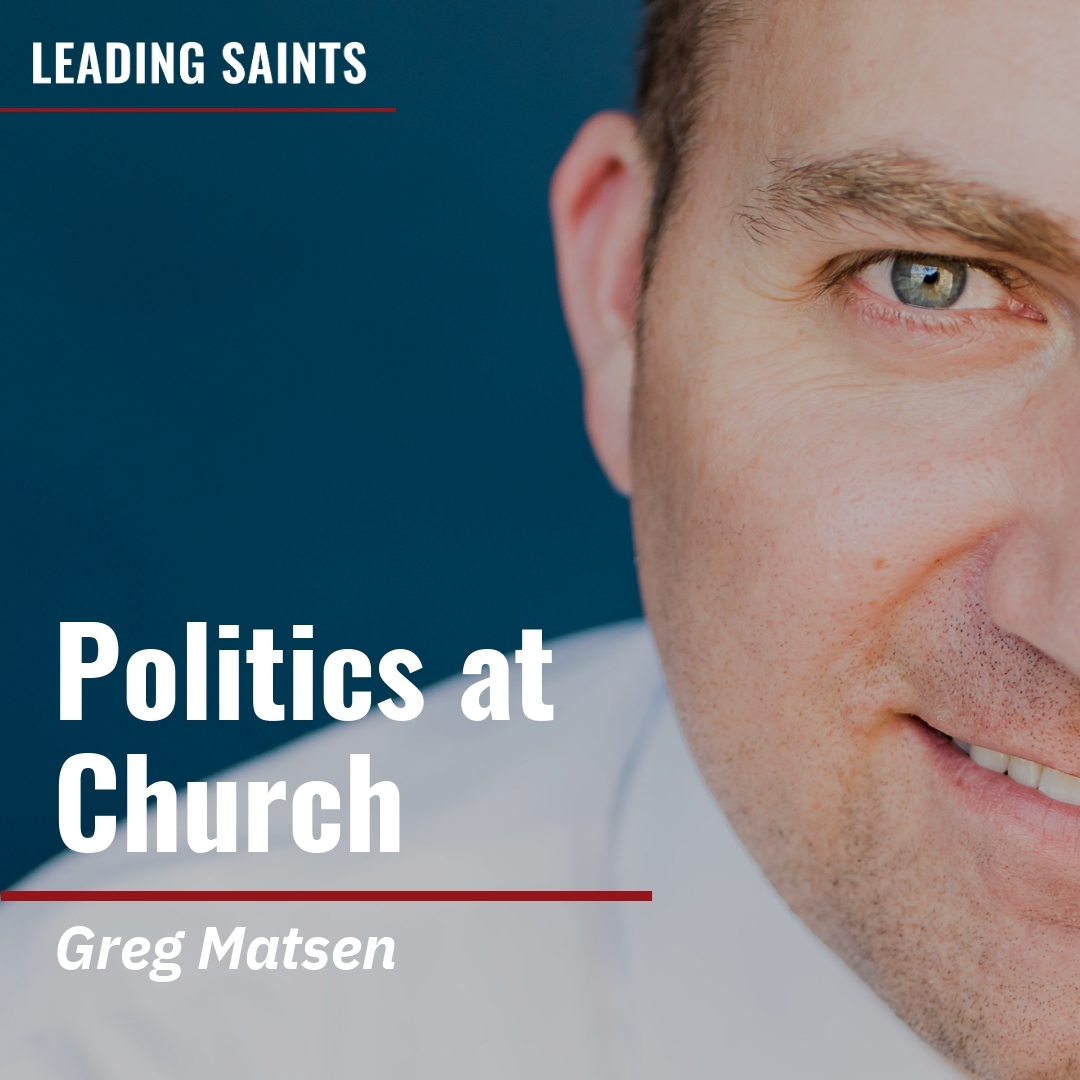 Read more about the article Politics at Church