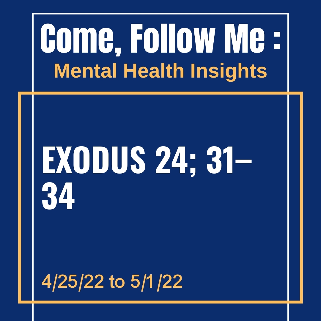 Read more about the article Exodus 24; 31–34