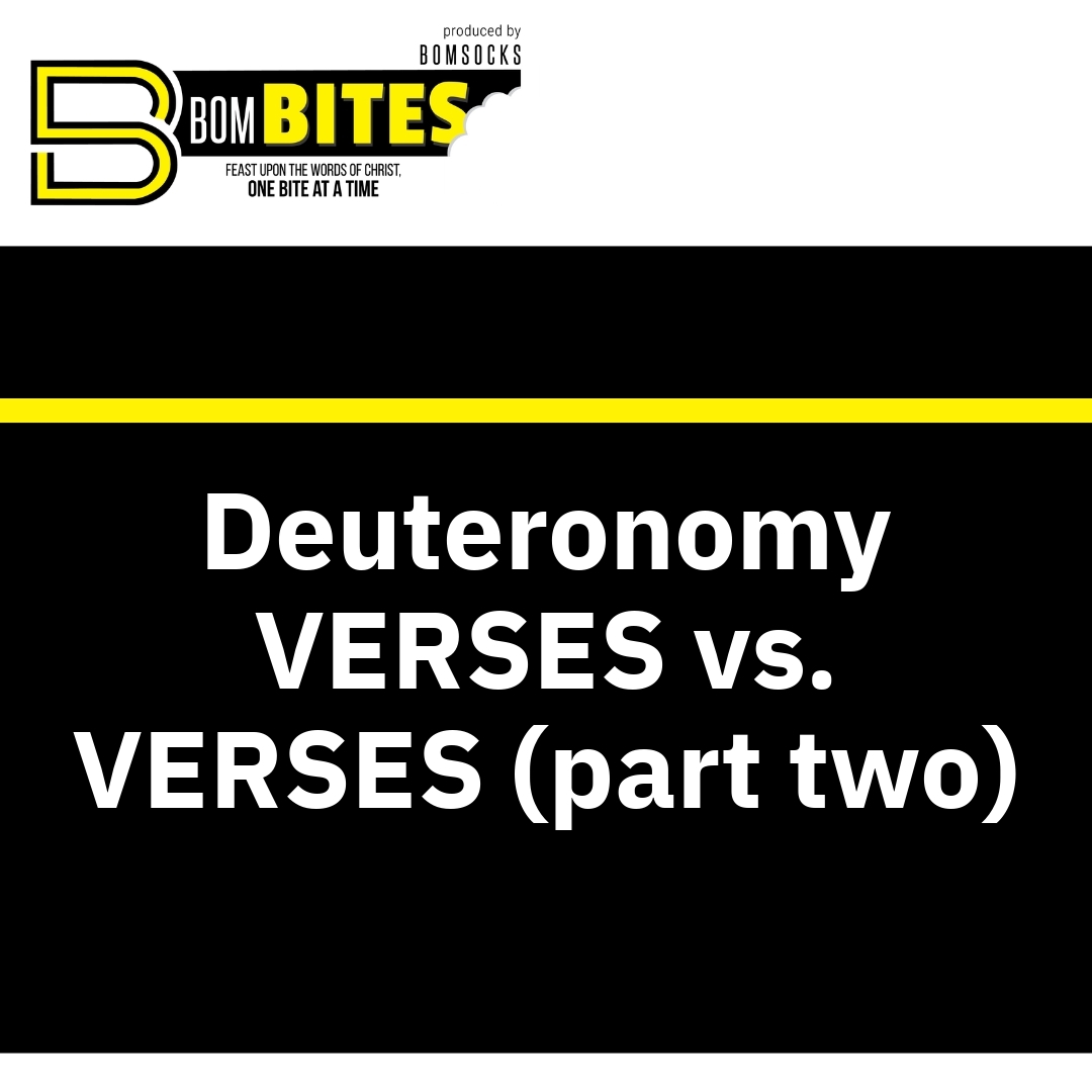 Read more about the article Deuteronomy VERSES vs. VERSES (part two)
